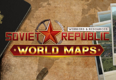 Workers & Resources: Soviet Republic - World Maps DLC PC Steam CD Key