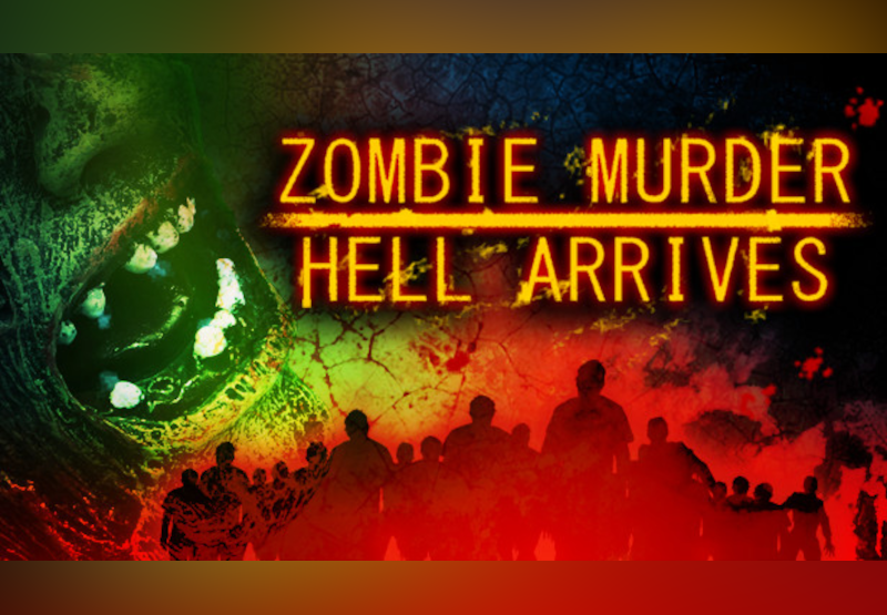 Zombie Murder Hell Arrives PC Steam CD Key