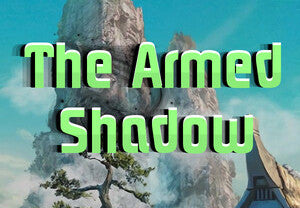 The Armed Shadow PC Steam CD Key