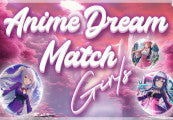 Anime Dream Match: Girls PC Steam CD Key