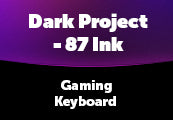 Dark Project - 87 Ink - G3MS Mech. RGB ISO (DE) EU Prismyx Voucher