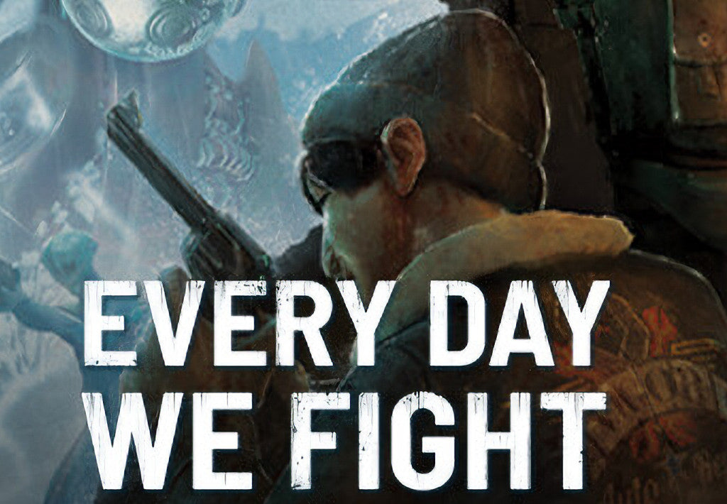 Every Day We Fight PC Steam CD Key