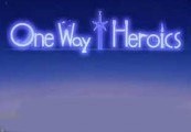 One Way Heroics Steam Gift