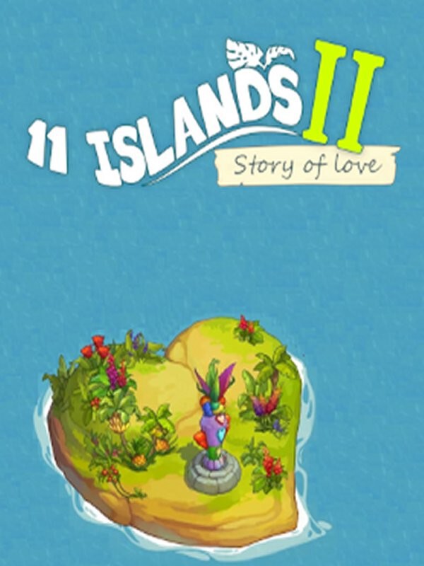 11 Islands 2: Story of Love Steam CD Key