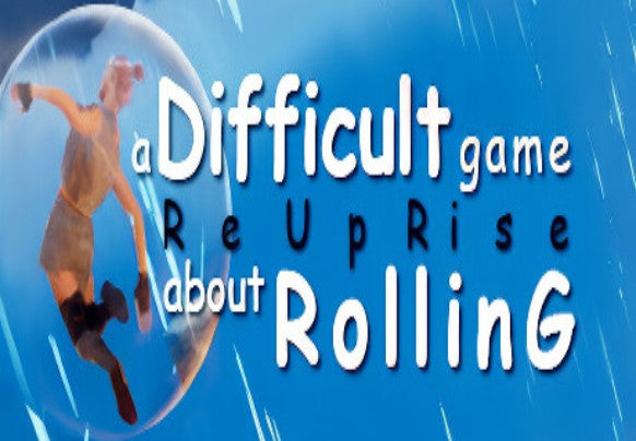 A Difficult Game About ROLLING - ReUpRise PC Steam CD Key