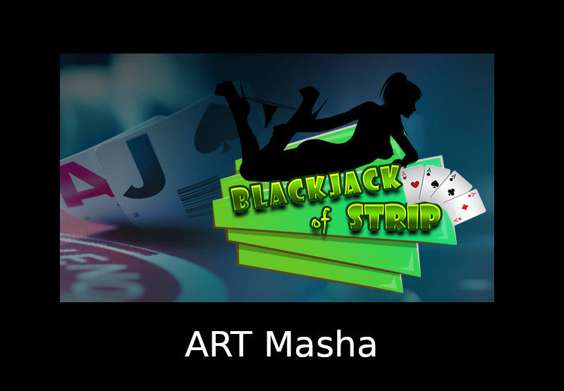 Blackjack of Strip - ART Masha DLC Steam CD Key