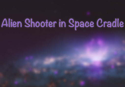 Alien Shooter in Space Cradle - Virtual Reality Steam CD Key