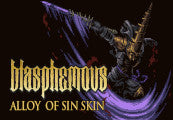 Blasphemous - Alloy of Sin Character Skin DLC EU PC Steam CD Key