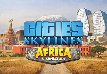 Cities: Skylines - Content Creator Pack: Africa in Miniature DLC Steam CD Key