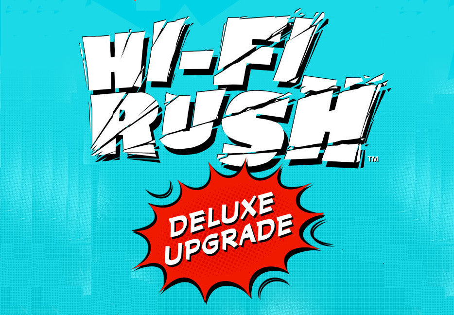 Hi-Fi RUSH - Deluxe Edition Upgrade Pack DLC EU Xbox Series X|S / PC CD Key
