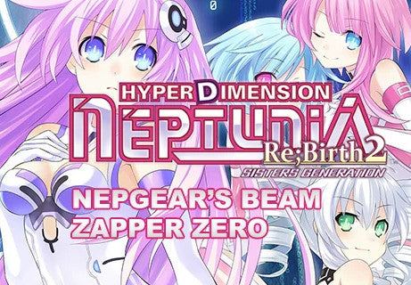Hyperdimension Neptunia Re;Birth2 - Nepgear's Beam Zapper ZERO DLC Steam CD Key