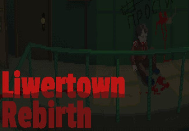 Liwertown : Rebirth Steam CD Key