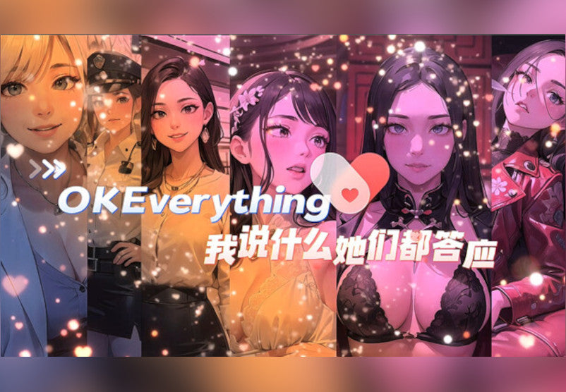 我说什么她们都答应（OKeverything）PC Steam CD Key