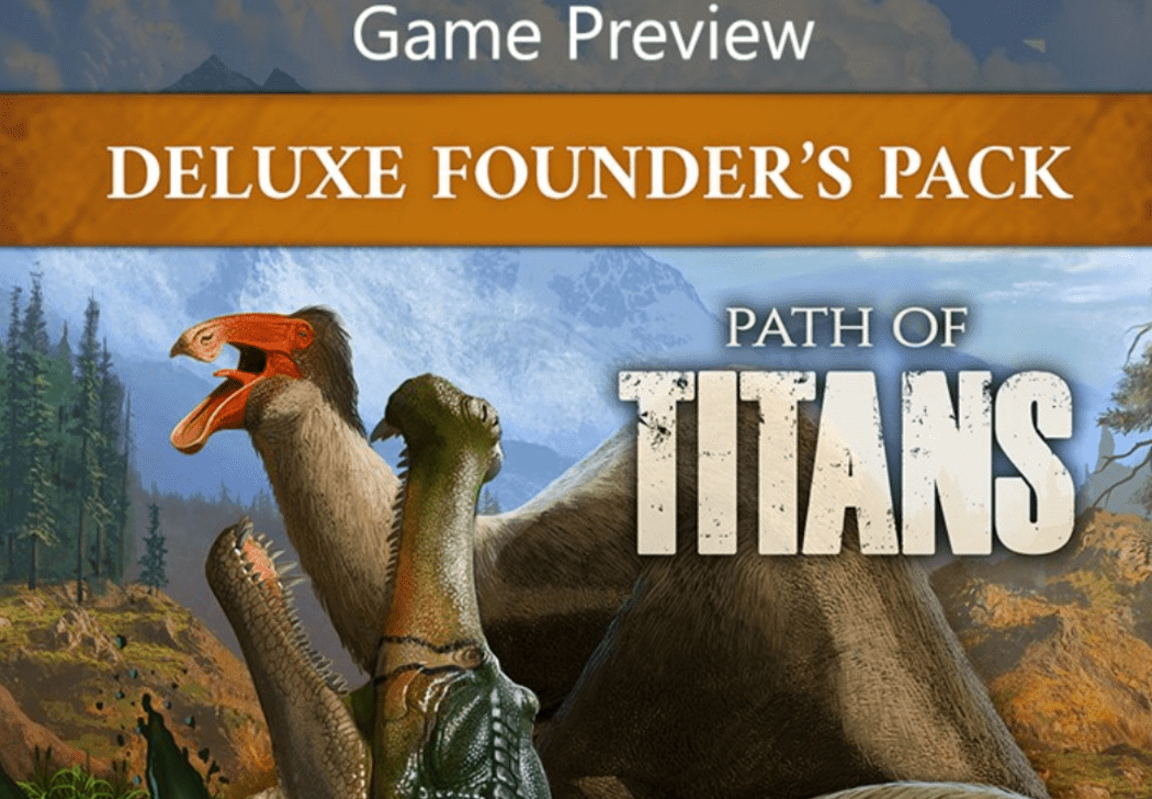 Path of Titans Deluxe Founder's Pack (Game Preview) XBOX One Account