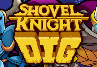 Shovel Knight Dig PC Steam CD Key