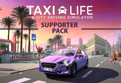 Taxi Life: A City Driving Simulator - Supporter Pack DLC Steam CD Key