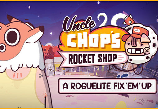 Uncle Chop's Rocket Shop EU PC Steam CD Key