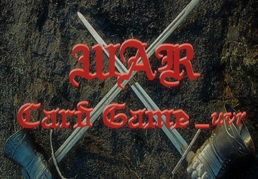 WAR Card Game_uvr Steam CD Key
