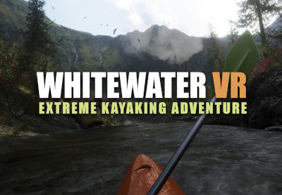 Whitewater VR: Extreme Kayaking Adventure PC Steam CD Key