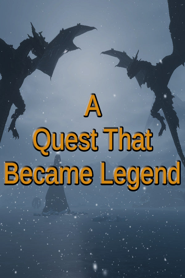 A Quest That Became Legend Steam CD Key