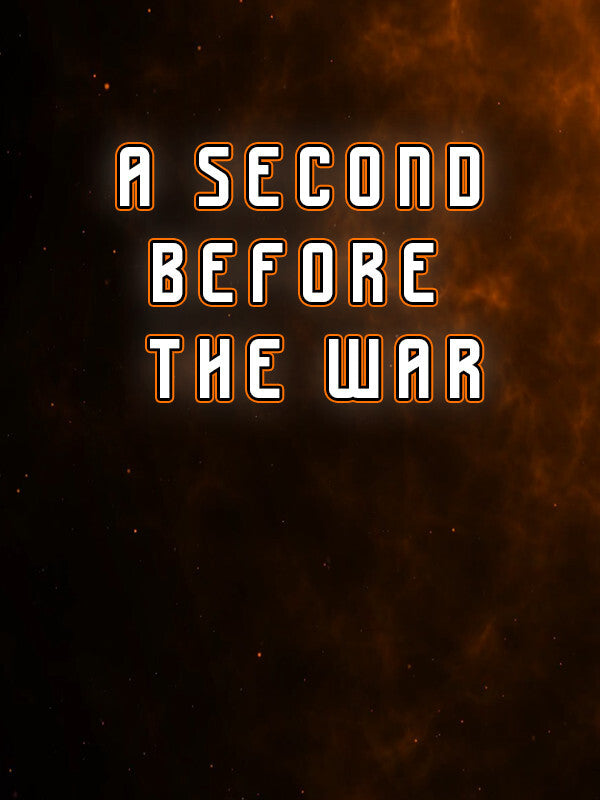 A Second Before The War Steam CD Key