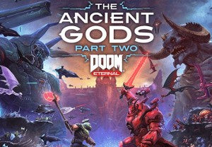 DOOM Eternal: The Ancient Gods - Part Two AR XBOX One / Xbox Series X|S CD Key