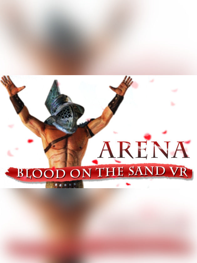 Arena: Blood on the Sand VR Steam CD Key