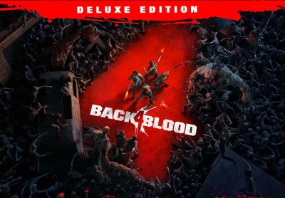 Back4Blood Deluxe Edition RU/CIS PC Steam CD Key