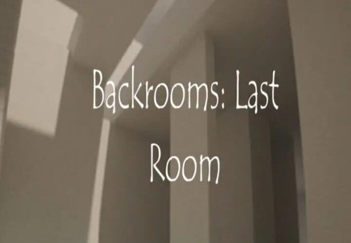 Backrooms: Last Room PC Steam CD Key