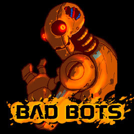 Bad Bots Steam CD Key