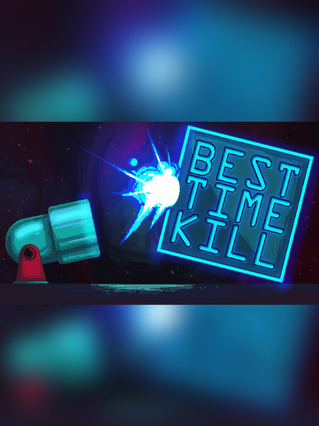 Best Time Kill Steam CD Key