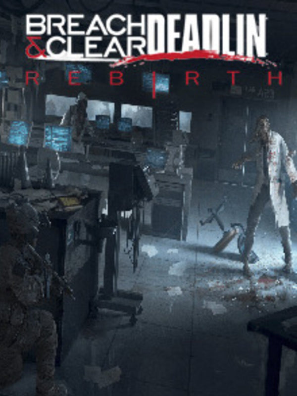 Breach & Clear: Deadline Rebirth (2016) Steam Gift