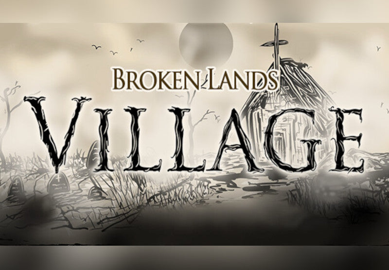 Broken Lands Village Steam CD Key