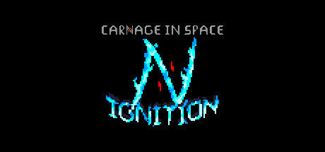 Carnage in Space: Ignition Steam CD Key