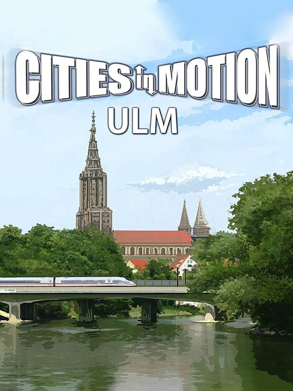 Cities in Motion - Ulm DLC EU PC Steam CD Key