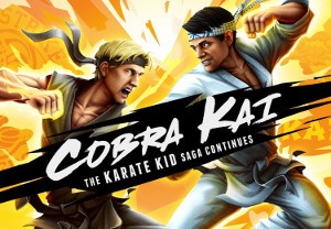 Cobra Kai: The Karate Kid Saga Continues EU PC Steam CD Key