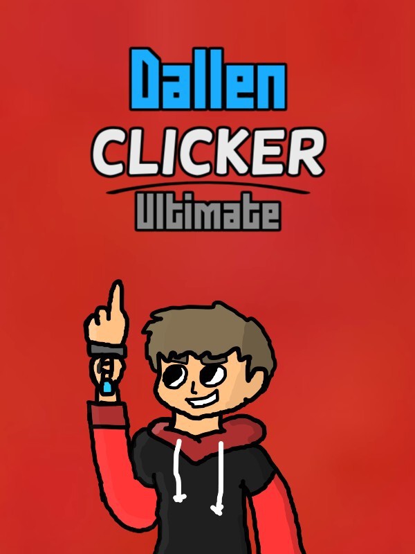 Dallen Clicker Ultimate Steam CD Key