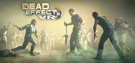 Dead Effect 2 VR Steam Altergift
