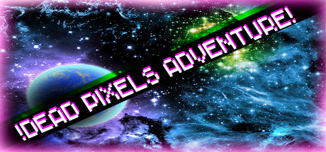 !Dead Pixels Adventure! Steam CD Key