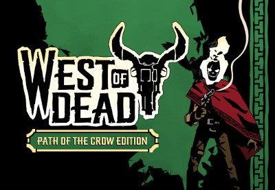 West of Dead: The Path of The Crow Deluxe Edition Steam CD Key