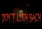 Don't Look Back Steam CD Key