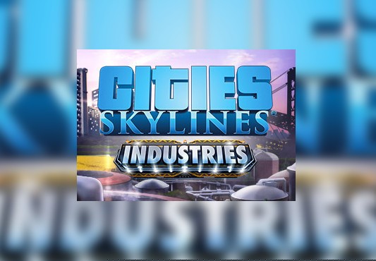 Cities: Skylines - Industries DLC RU/CIS PC Steam CD Key