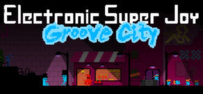 Electronic Super Joy: Groove City Steam Gift