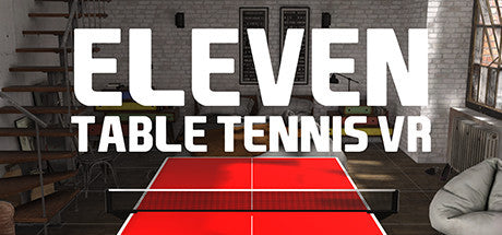 Eleven: Table Tennis VR EU PC Steam CD Key