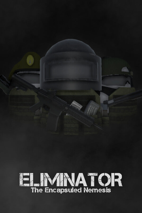 Eliminator: The Encapsuled Nemesis Steam CD Key