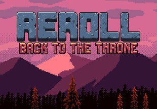 Reroll: Back to the throne Steam CD Key