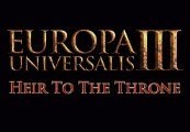 Europa Universalis III - Heir to the Throne Expansion Steam CD Key