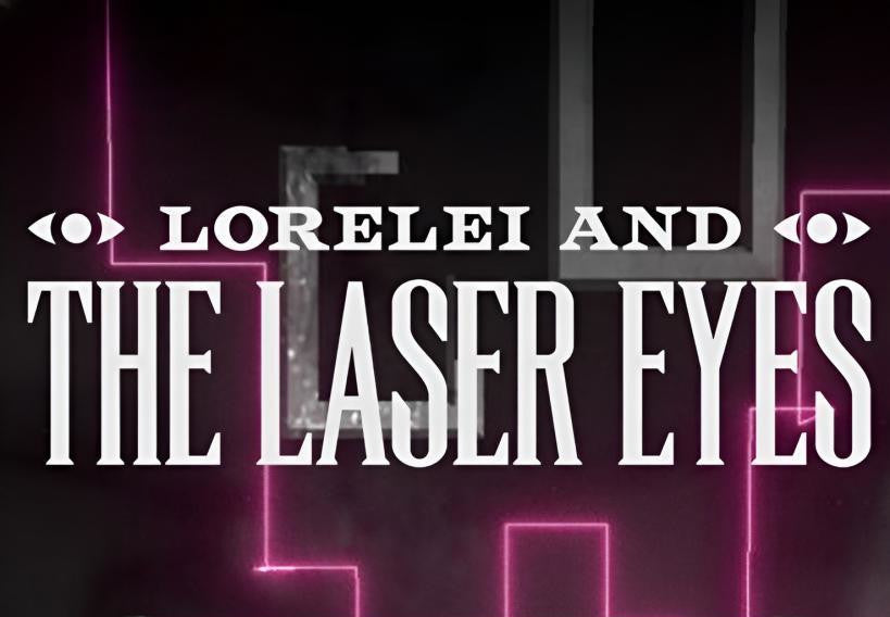 Lorelei and the Laser Eyes PC Steam Account