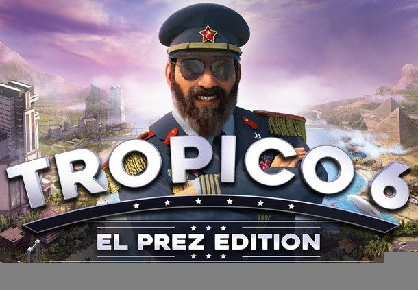 Tropico 6 El Prez Edition RU/CIS Steam CD Key