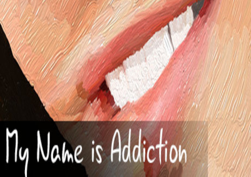 My Name is Addiction Steam CD Key